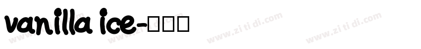 vanilla ice字体转换